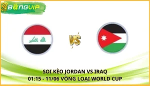 soi kèo Jordan vs Iraq
